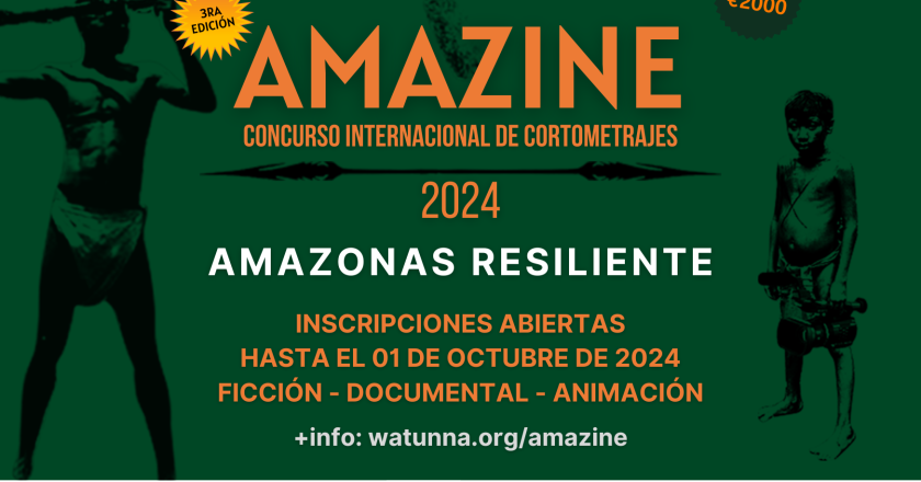 Amazonas Resiliente es la temática del concurso internacional  de Cortometrajes Amazine