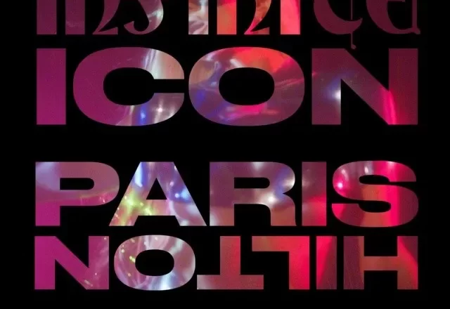 Infinite Icon: El regreso de París Hilton después de 18 años