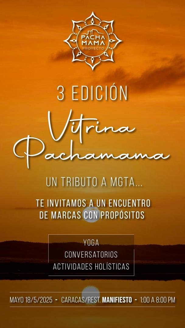 3ra Edición de Vitrina Pachamama: Un Encuentro Holístico por la Sostenibilidad