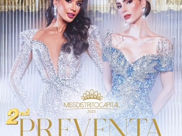El “Miss Distrito Capital 2025” entró en su etapa cumbre anunciando su 2da. Preventa