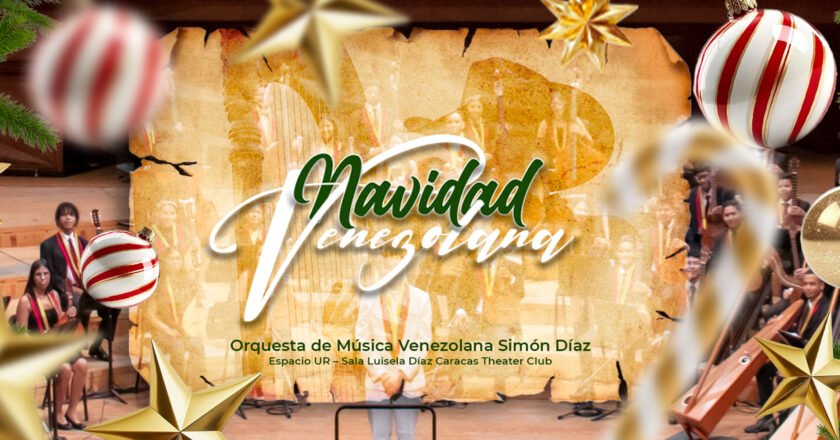 Nuestras tradiciones vibran en el escenario: La orquesta de música venezolana Simón Díaz presenta «navidad venezolana» 