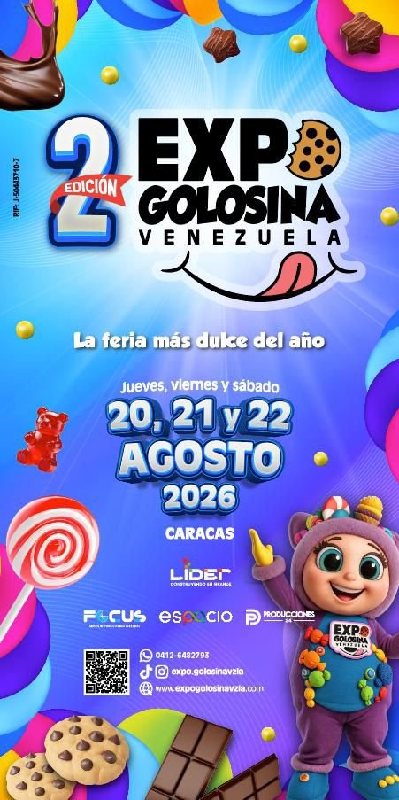  Vuelve expo golosina Venezuela: La feria corporativa más dulce del país